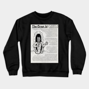 The Crypt Id Crewneck Sweatshirt